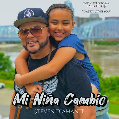 Mi Niña Cambio | Boomplay Music