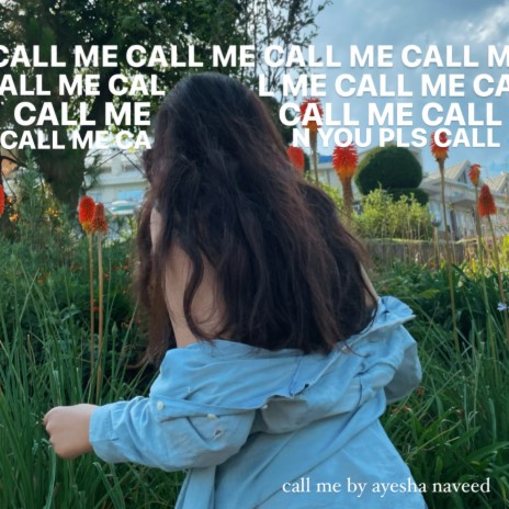 call me | Boomplay Music