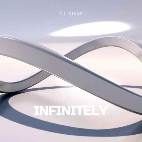 Infinitely | Boomplay Music