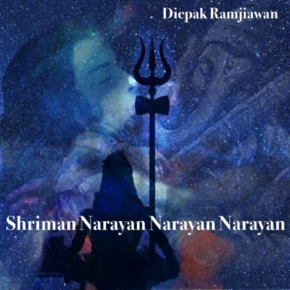 Shriman Narayan Narayan Narayan