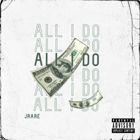 All i do | Boomplay Music