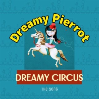 Dreamy Circus