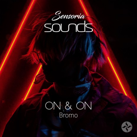 On & On (Original Mix) | Boomplay Music