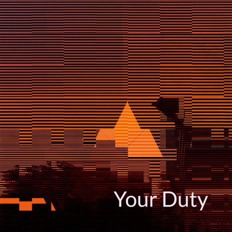 Your Duty (Motivated Mostly No Remix)