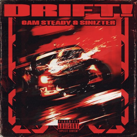 DRIFT! ft. Sinizter | Boomplay Music