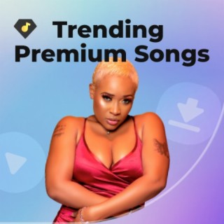 Kenya Trending Premium Songs in September