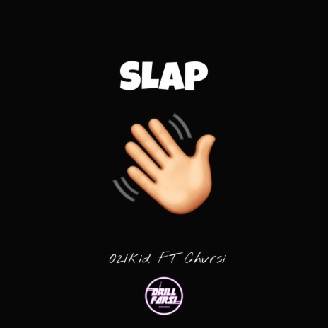 SLAP ft. Chvrsi | Boomplay Music