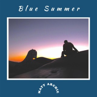 Blue Summer EP