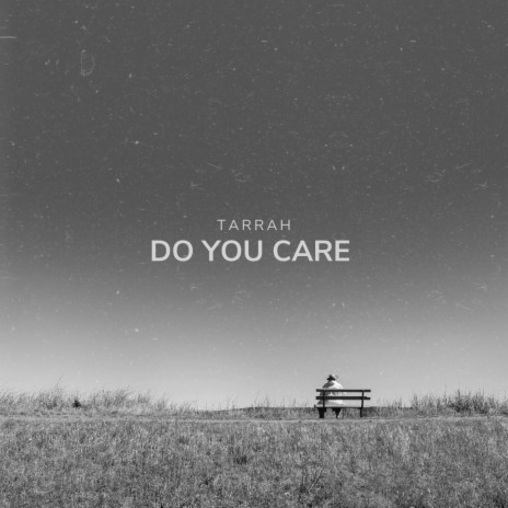 Do you care