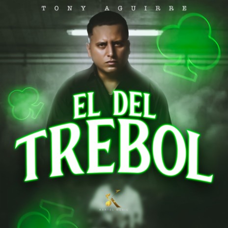 El Del Trebol | Boomplay Music