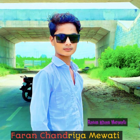 Faran Chandriya Mewati