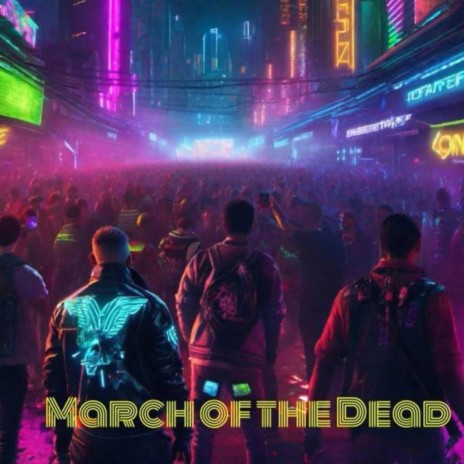 March of the Dead