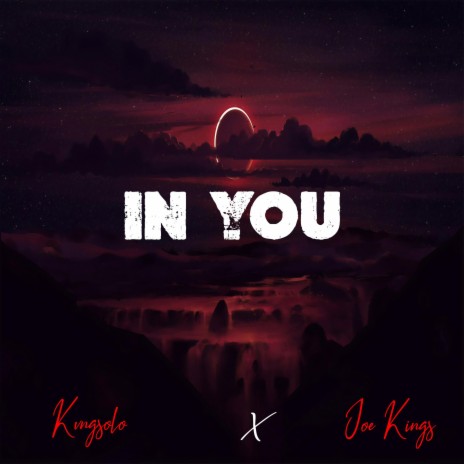 In You ft. JoeKings | Boomplay Music