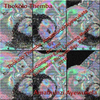 Thokolo Themba, Amathunzi Ayewukela