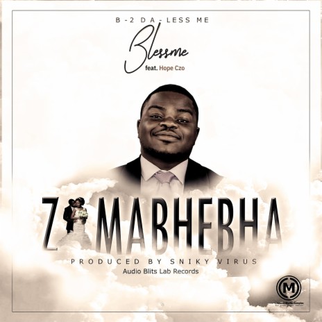 Zimabhebha ft. Hope Czo | Boomplay Music
