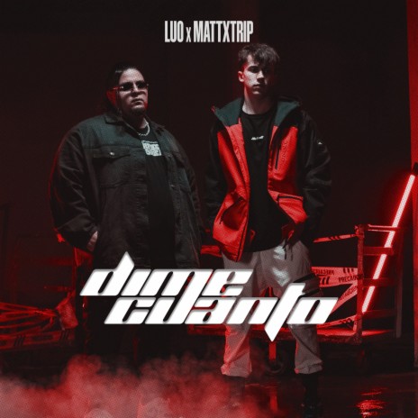 Dime Cuanto ft. Mattxtrip | Boomplay Music