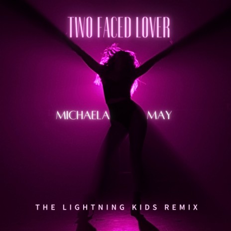 Two Faced Lover (The Lightning Kids Remix) | Boomplay Music