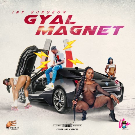 Gyal Magnet | Boomplay Music
