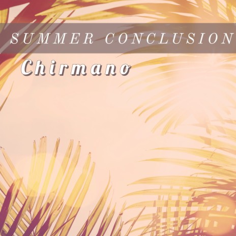 Summer Conclusion (Radio Edit) | Boomplay Music