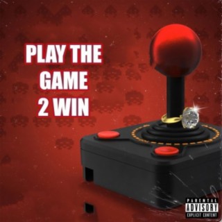 play the game 2 win