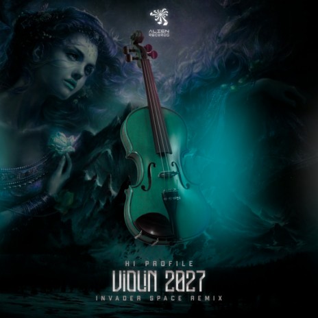 Violin 2027 (Invader Space Remix) ft. Invader Space | Boomplay Music