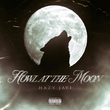 Howl at the Moon | Boomplay Music