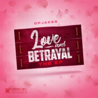 Love And Betrayal