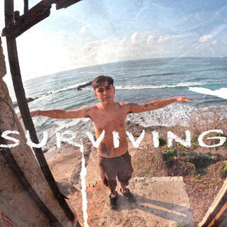 SURVIVING