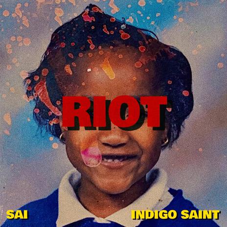 RIOT ft. Indigo Saint | Boomplay Music