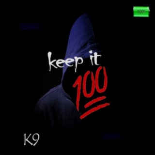 Keep It 100