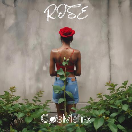 Rose | Boomplay Music