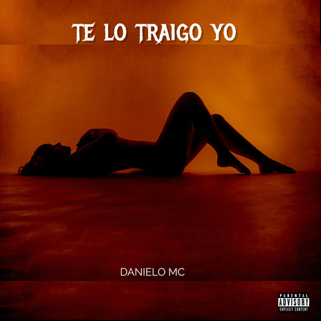 Te Lo Traigo Yo | Boomplay Music