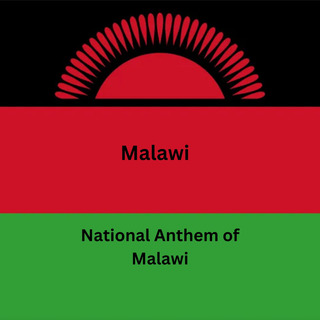 National Anthem of Malawi