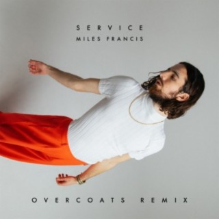 Service (Overcoats Remix)