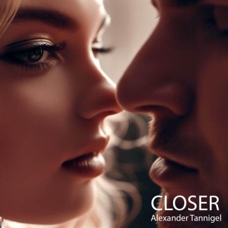 Closer | Boomplay Music