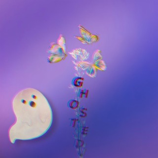 GHOSTED