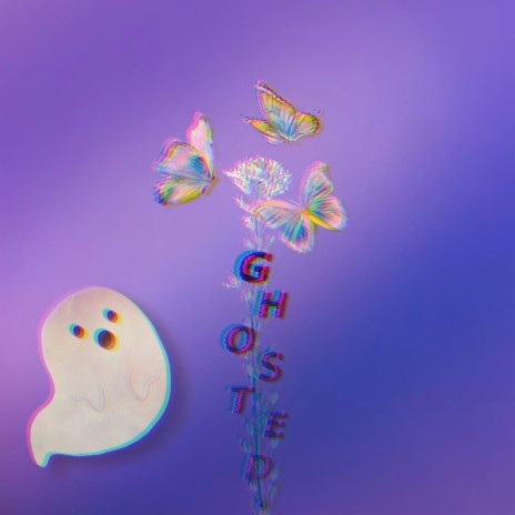 GHOSTED | Boomplay Music