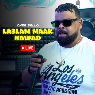 La3lam Maak Hawad (Live)