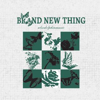 Brand New Thing lyrics | Boomplay Music