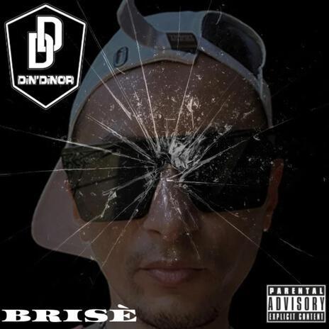 Brisé | Boomplay Music