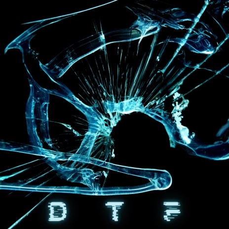 D T F | Boomplay Music