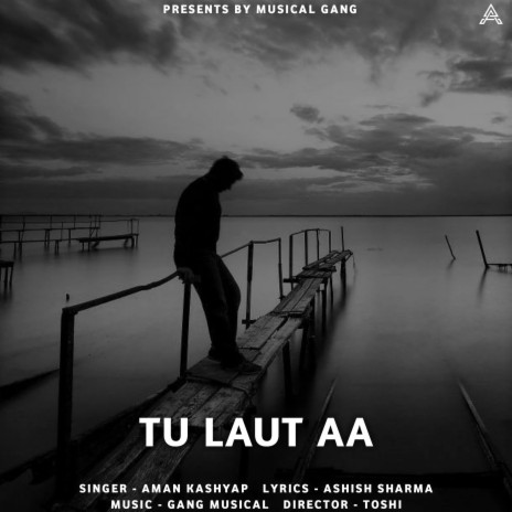 Tu Laut Aa | Boomplay Music