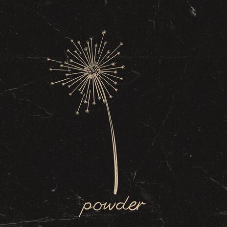 Powder