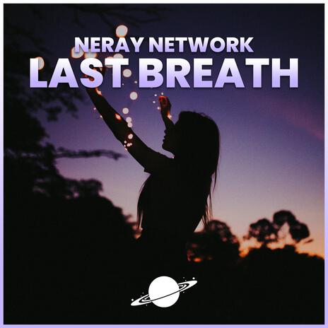 Last Breath | Boomplay Music