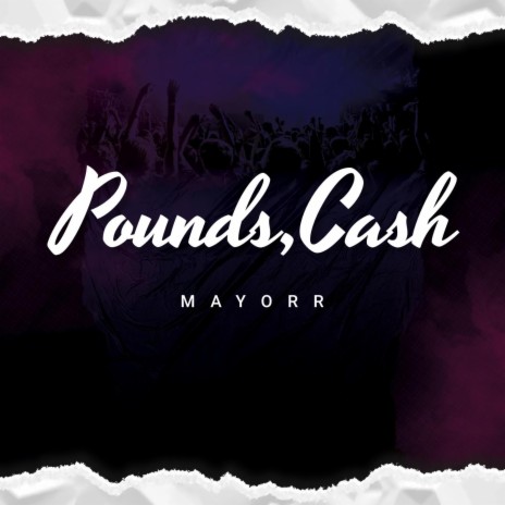 Pounds, Cash | Boomplay Music