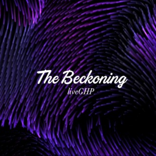 The Beckoning