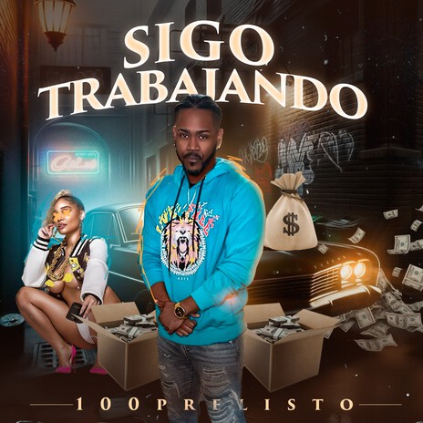 Sigo Trabajando | Boomplay Music