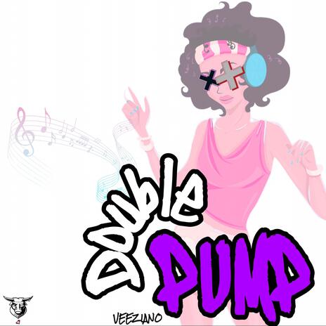 Double Pump | Boomplay Music