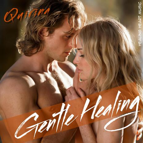 Gentle Healing | Boomplay Music