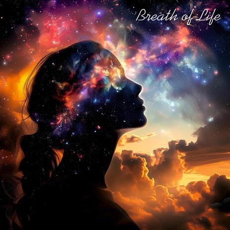 Breath of Life | Boomplay Music